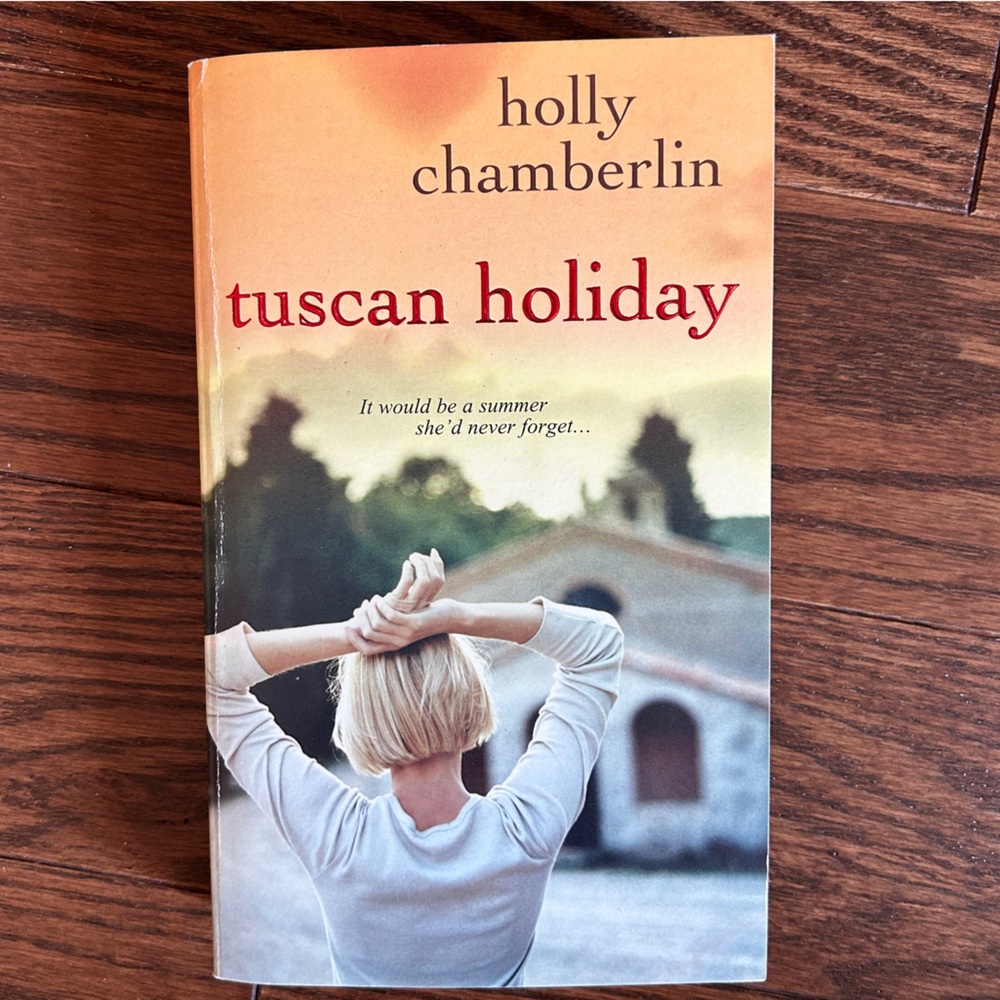 4 books for $16 - TUSCAN HOLIDAY by Holly Chamberlin
